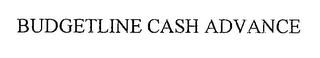 BUDGETLINE CASH ADVANCE