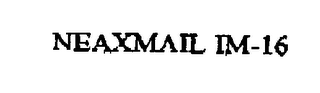 NEAXMAIL IM-16