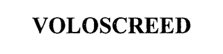 VOLOSCREED