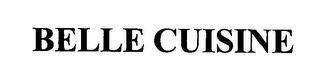 BELLE CUISINE