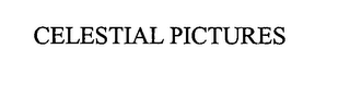 CELESTIAL PICTURES