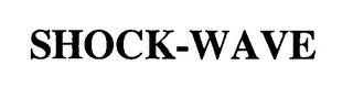 SHOCK-WAVE