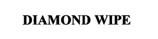 DIAMOND WIPE