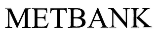 METBANK