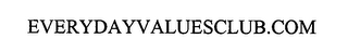 EVERYDAYVALUESCLUB.COM