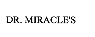 DR. MIRACLE'S