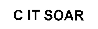 C IT SOAR