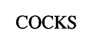 COCKS