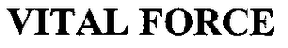VITAL FORCE