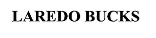 LAREDO BUCKS