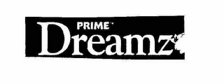 PRIME DREAMZ