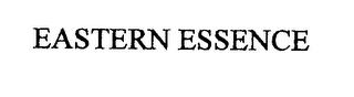 EASTERN ESSENCE