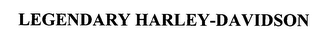 LEGENDARY HARLEY-DAVIDSON