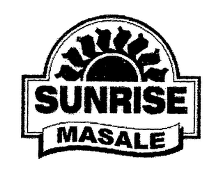 SUNRISE MASALE