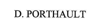 D. PORTHAULT