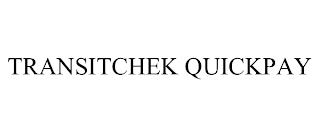 TRANSITCHEK QUICKPAY