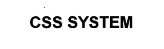 CSS SYSTEM