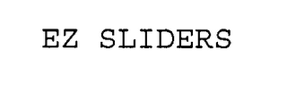 EZ SLIDERS