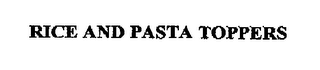RICE AND PASTA TOPPERS
