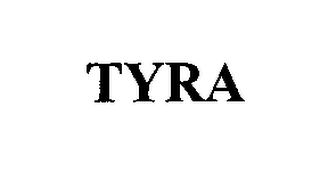TYRA