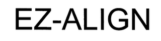 EZ-ALIGN