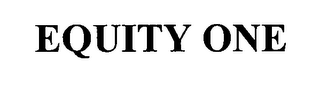 EQUITY ONE