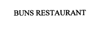 BUNS RESTAURANT