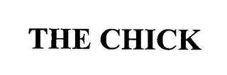 THE CHICK