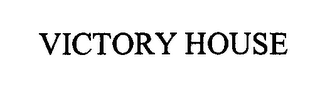 VICTORY HOUSE