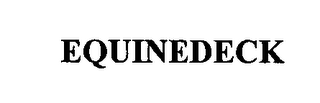 EQUINEDECK