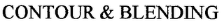 CONTOUR & BLENDING