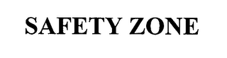 SAFETY ZONE