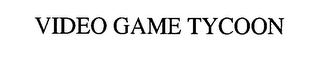 VIDEO GAME TYCOON