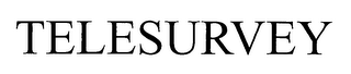 TELESURVEY