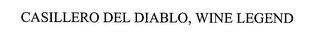 CASILLERO DEL DIABLO, WINE LEGEND