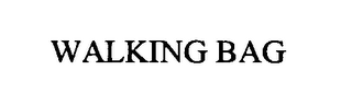 WALKING BAG