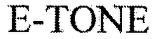E-TONE