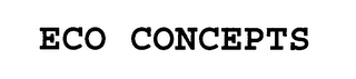 ECO CONCEPTS