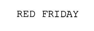RED FRIDAY