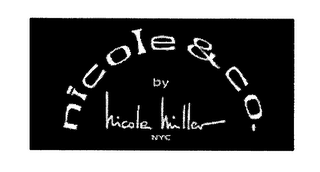 NICOLE & CO. BY NICOLE MILLER NYC