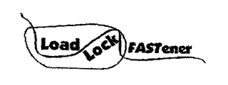 LOAD LOCK FASTENER