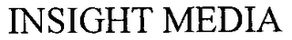 INSIGHT MEDIA