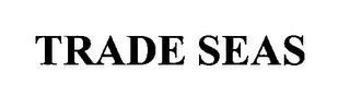 TRADE SEAS
