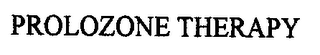 PROLOZONE THERAPY