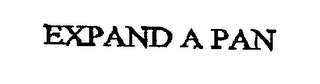 EXPAND A PAN