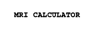 MRI CALCULATOR