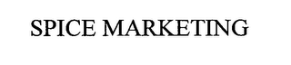 SPICE MARKETING