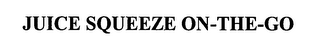 JUICE SQUEEZE ON-THE-GO