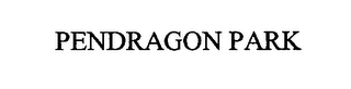 PENDRAGON PARK