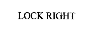 LOCK RIGHT